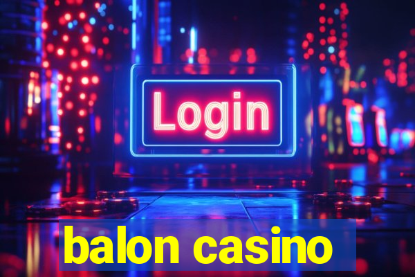 balon casino