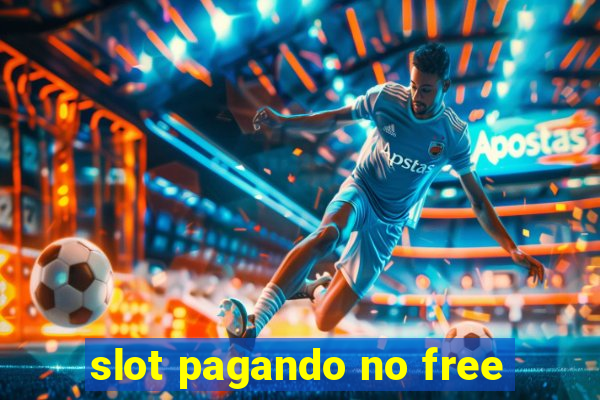 slot pagando no free