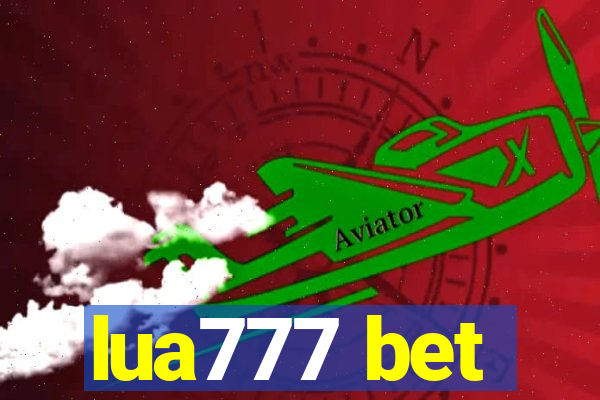 lua777 bet