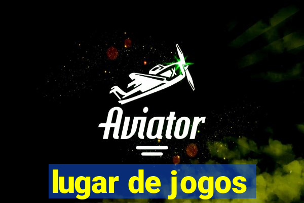 lugar de jogos