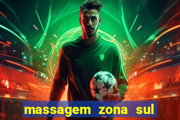 massagem zona sul porto alegre