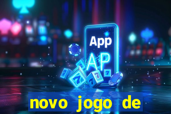 novo jogo de ganhar dinheiro