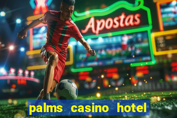 palms casino hotel las vegas