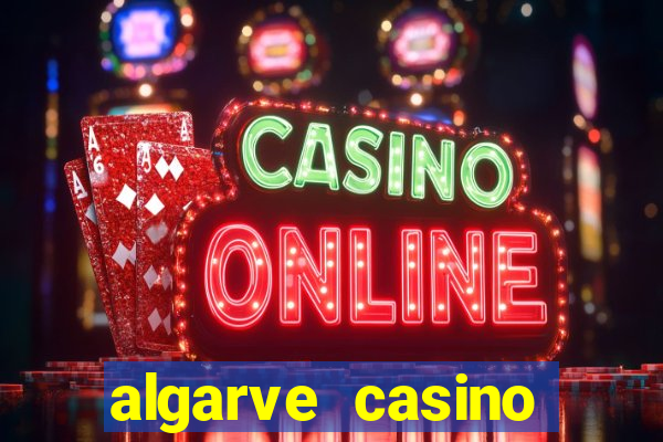 algarve casino hotel portugal