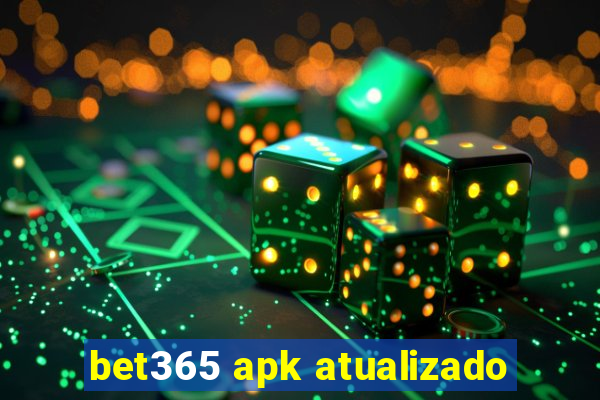 bet365 apk atualizado