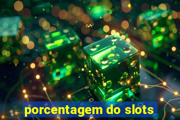 porcentagem do slots