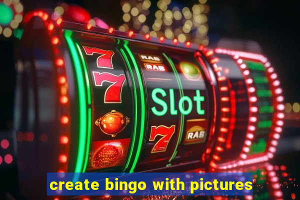 create bingo with pictures