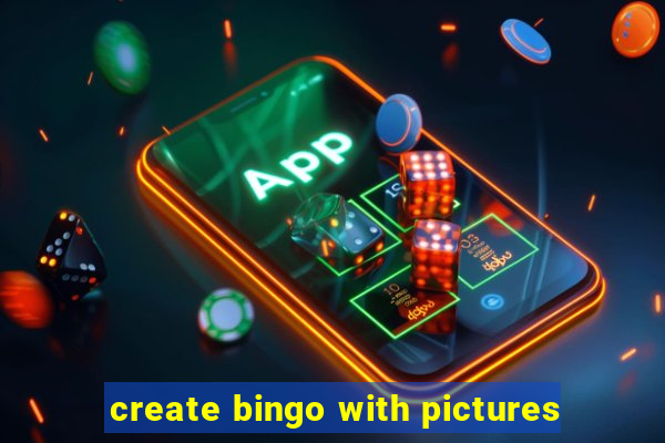 create bingo with pictures