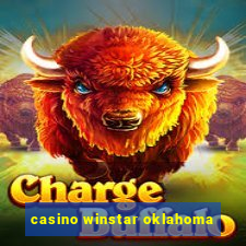 casino winstar oklahoma