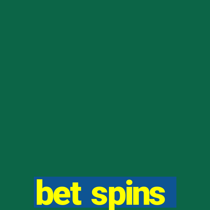 bet spins