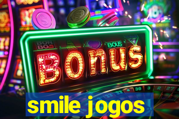 smile jogos