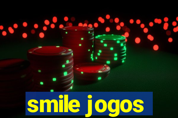 smile jogos