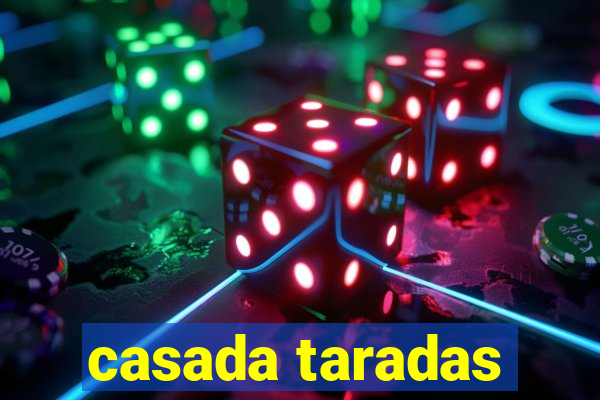 casada taradas