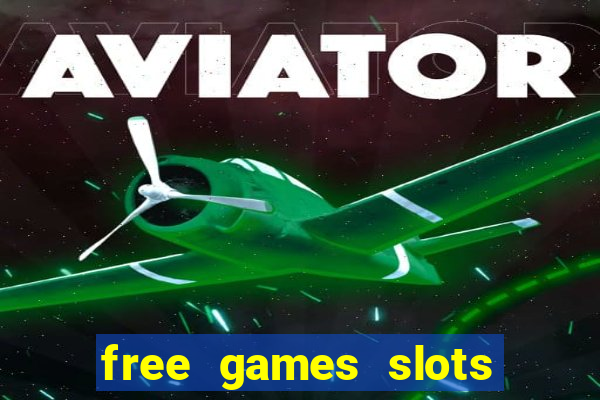 free games slots of vegas