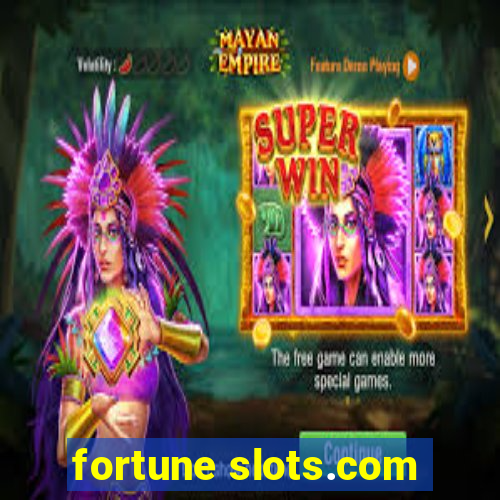 fortune slots.com