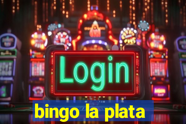 bingo la plata