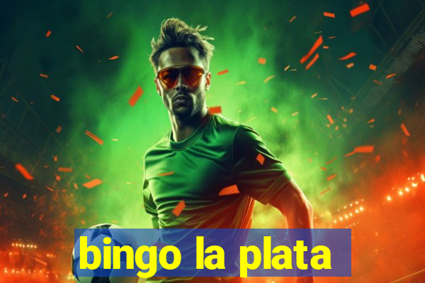 bingo la plata