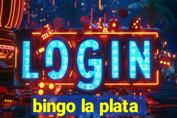 bingo la plata