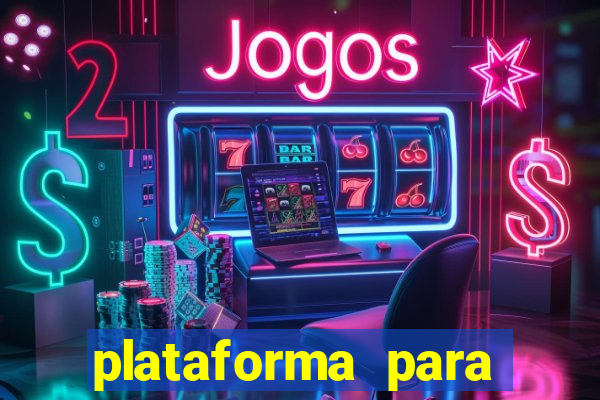 plataforma para jogar sem dinheiro