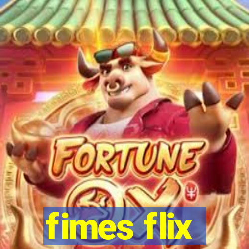 fimes flix