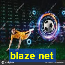 blaze net