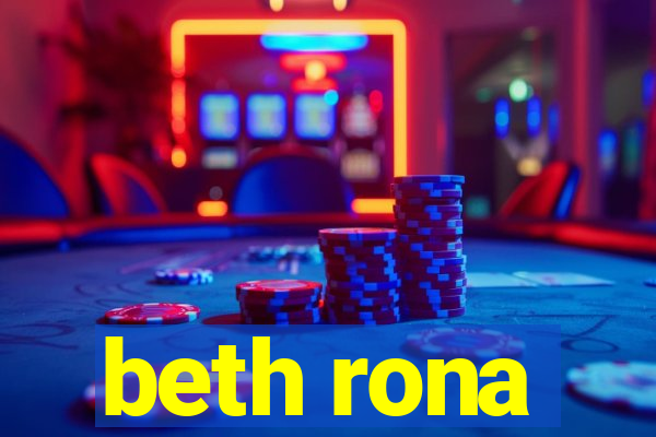 beth rona