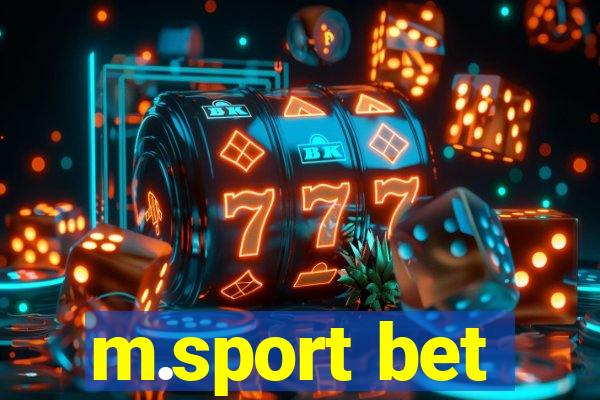 m.sport bet