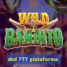 dnd 777 plataforma