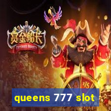 queens 777 slot