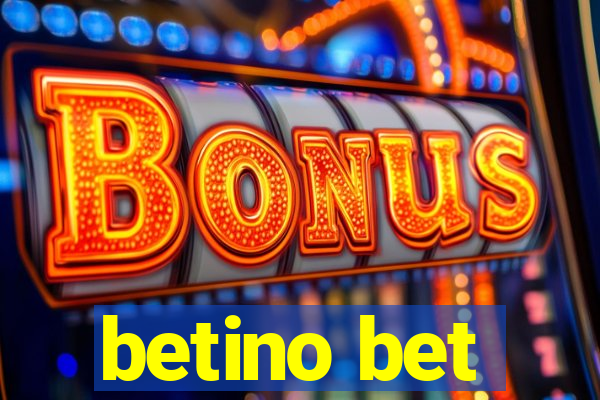 betino bet