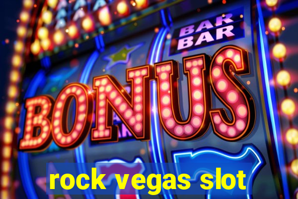 rock vegas slot