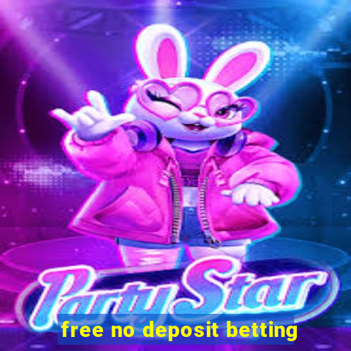 free no deposit betting