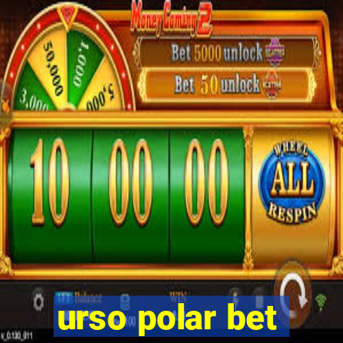 urso polar bet