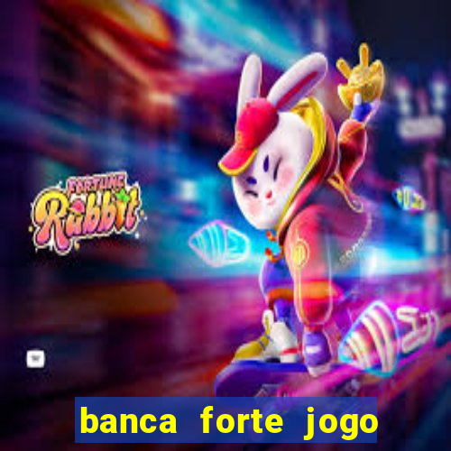 banca forte jogo do bicho app