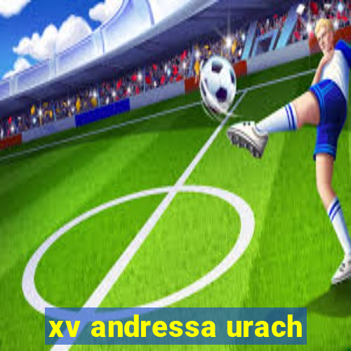 xv andressa urach