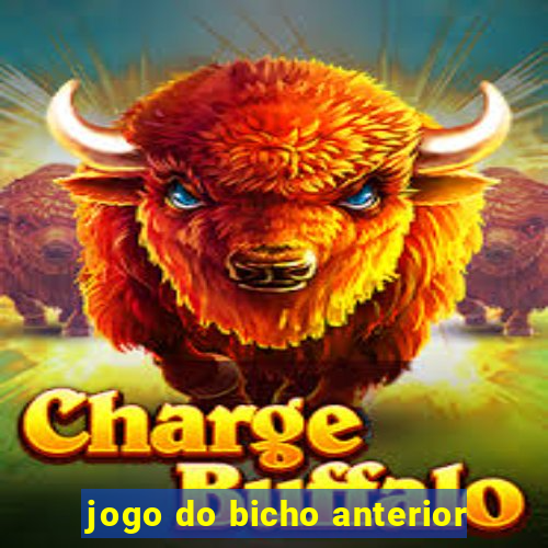 jogo do bicho anterior