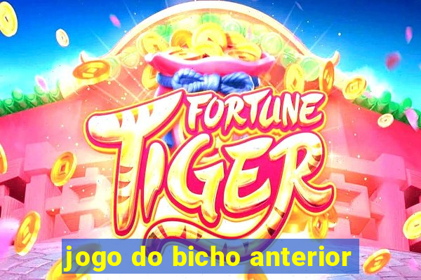 jogo do bicho anterior