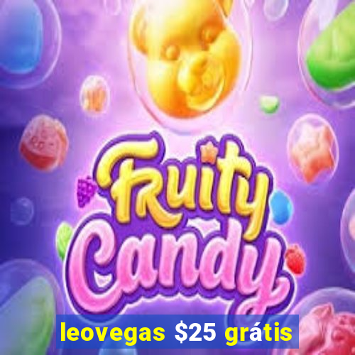 leovegas $25 grátis