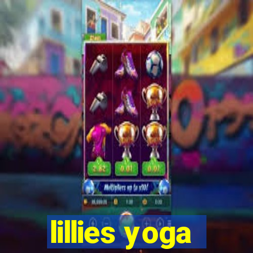 lillies yoga