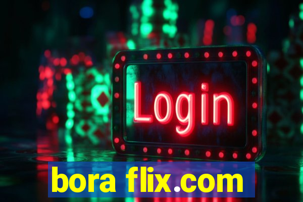 bora flix.com