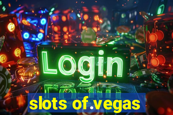 slots of.vegas