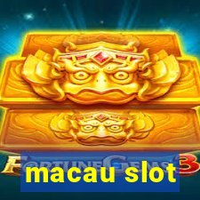 macau slot