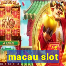 macau slot