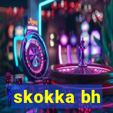 skokka bh