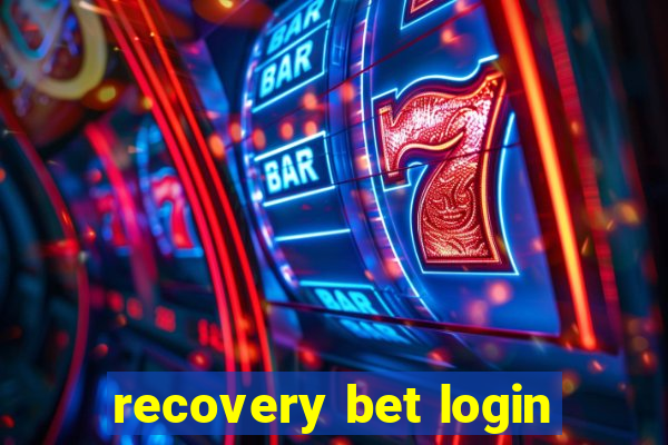 recovery bet login