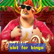 slot for bingo paga mesmo