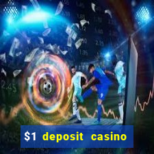 $1 deposit casino in canada