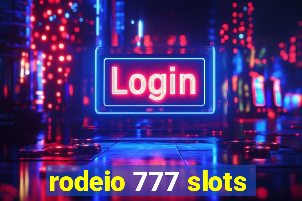 rodeio 777 slots