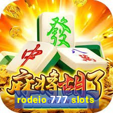 rodeio 777 slots