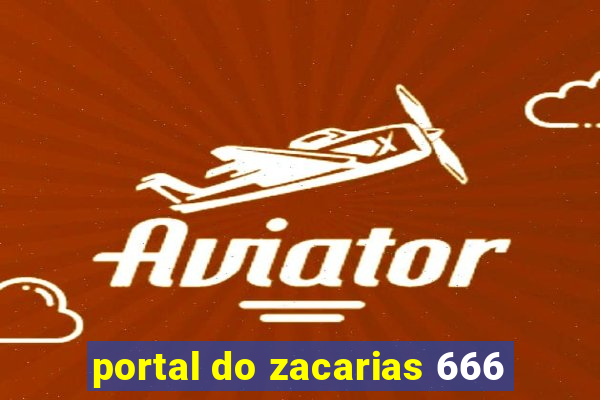 portal do zacarias 666